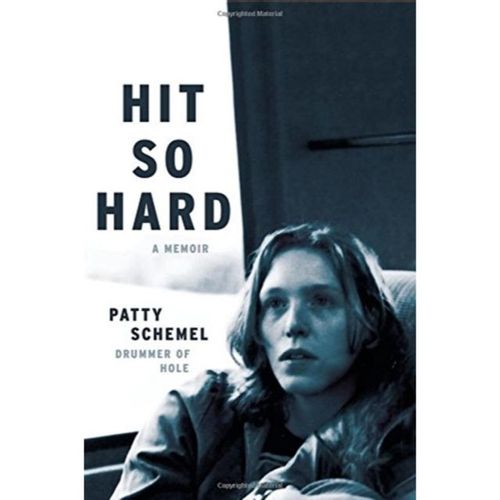 Schemel, Patty - Hit So Hard