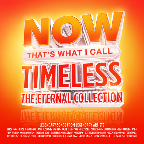 NOW That's What I Call Timeless - The Eternal Collection - Various Artists