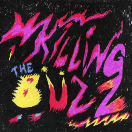 Black Wizards, The - Killing The Buzz