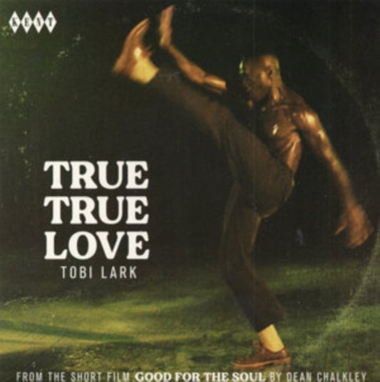 Lark, Tobi / The Dave & Darrell Band - True True Love / True True Love (Instrumental) (2025 Reissue)