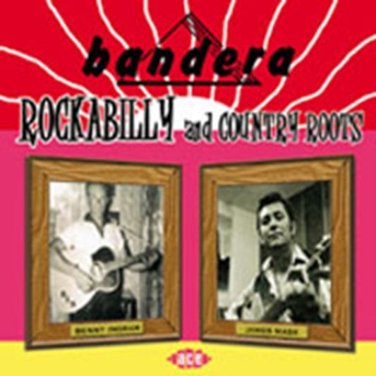 Bandera Rockabilly And Country Roots - Bandera Rockabilly And Country Roots