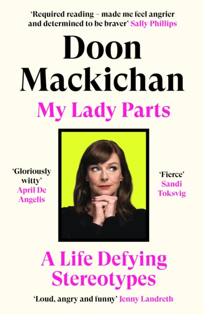 Mackichan, Doon - My Lady Parts