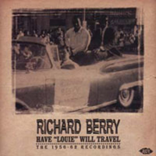 Berry, Richard - Have "Louie" Will Travel