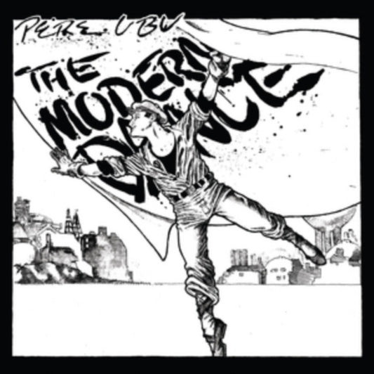 Pere Ubu - The Modern Dance (2024 Repress)