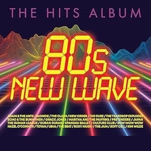 Hits Album, The: 80's New Wave - Various Artists