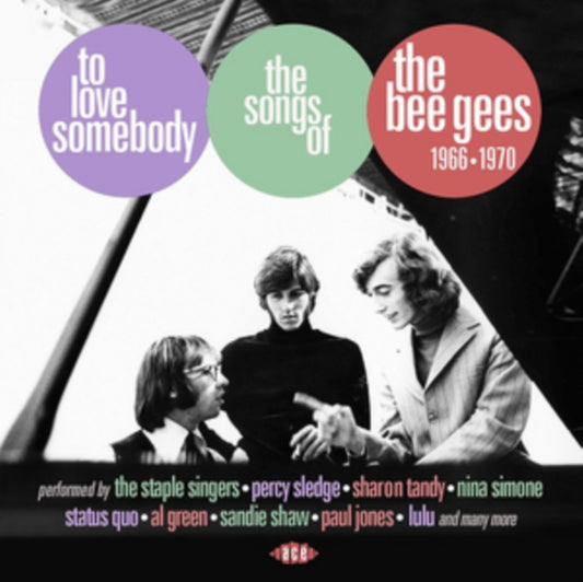 To Love Somebody: The Songs Of The Bee Gees 1966-1970 - To Love Somebody: The Songs Of The Bee Gees 1966-1970