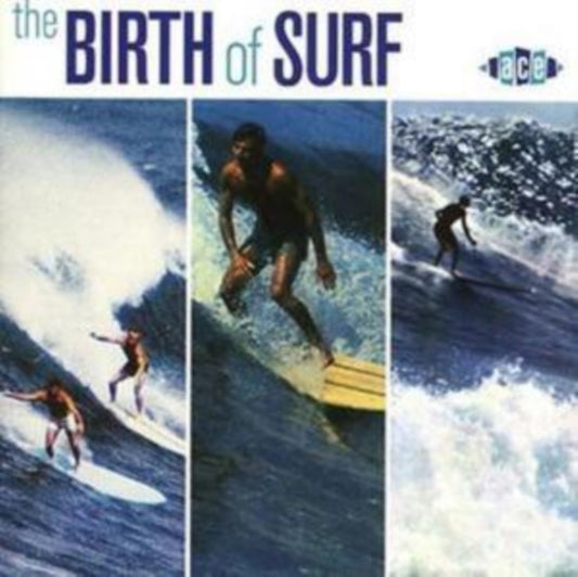 The Birth Of Surf - The Birth Of Surf