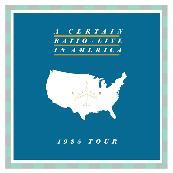 A Certain Ratio - Live in America (2025 Reissue)