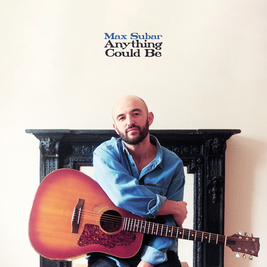 Subar, Max - Anything Could Be