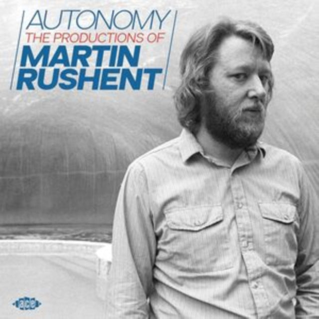 Autonomy - The Productions Of Martin Rushent - Various Artists