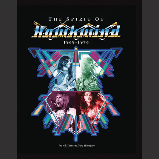 Turner, Nik & Dave Thompson - The Spirit Of Hawkwind 1969-1976
