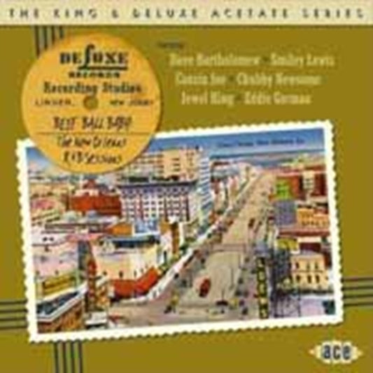Beef Ball Baby! The New Orleans R&B Sessions - Beef Ball Baby! The New Orleans R&B Sessions