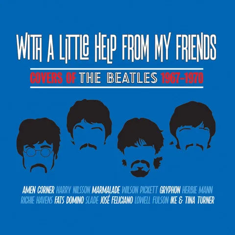 With A Little Help From My Friends: Covers Of The Beatles 1967-1970 - Various Artists