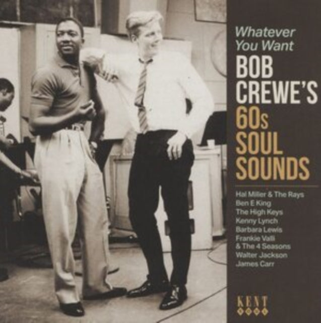 Whatever You Want ~ Bob Crewe's 60S Soul Sounds - Various Artists