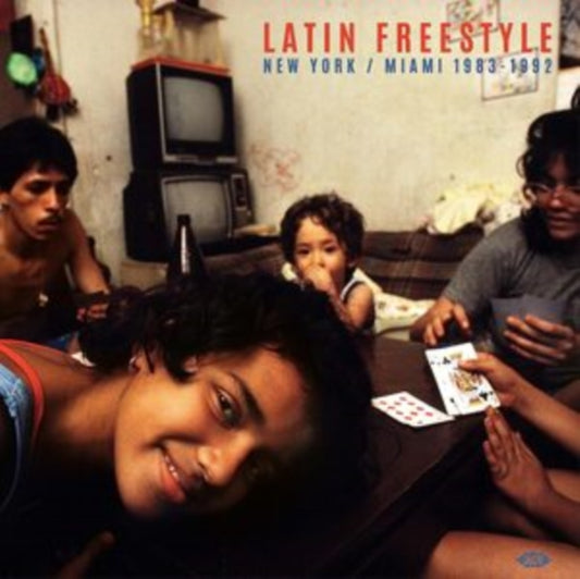 Latin Freestyle: New York / Miami 1983-1992 - Various Artists (Compiled By Bob Stanley)