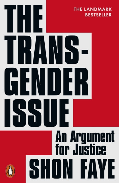 Faye, Shon - The Transgender Issue