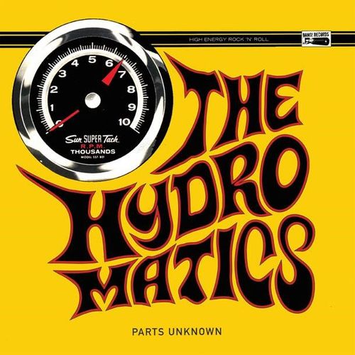 Hydromatics, The - Parts Unknown (2024 Reissue)