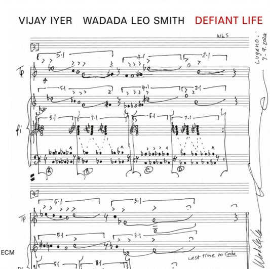 Iyer, Vijay & Wadada Leo Smith - Defiant Life