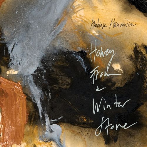 Akinmusire, Ambrose - Honey From A Winter Stone