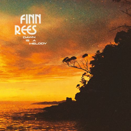Rees, Finn - Dawn Is A Melody