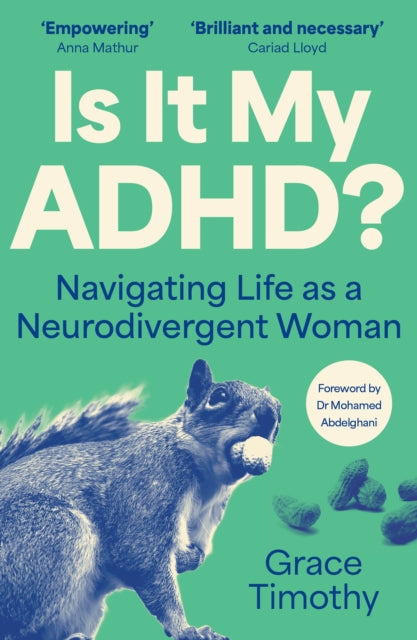 Timothy, Grace - Is It My ADHD?