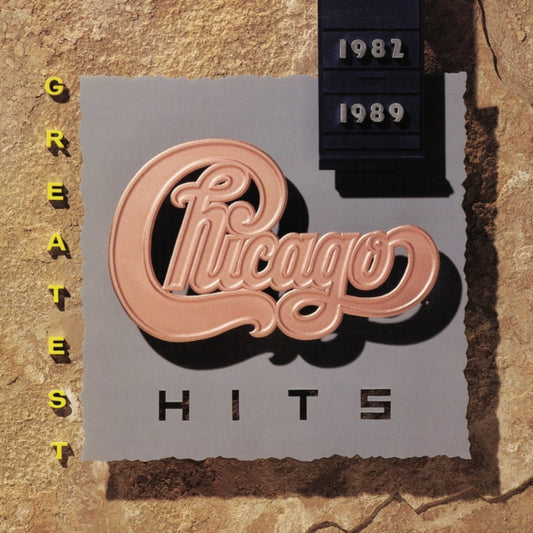 Chicago - Greatest Hits 1982-1989 (2024 Reissue)
