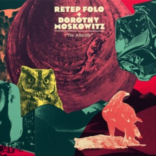Retep Folo & Dorothy Moskowitz - The Afterlife