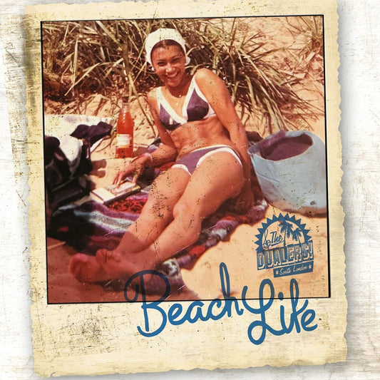 Dualers, The - Beach Life