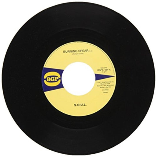 S.O.U.L. - Burning Spear / Do Whatever You Want To Do