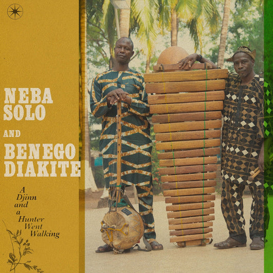 Solo, Neba & Benego Diakite - A Djinn And A Hunter Went Walking