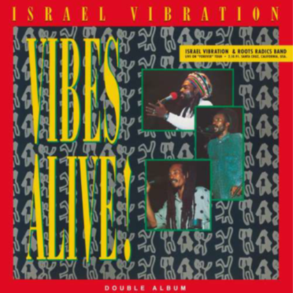 Israel Vibration - Vibes Alive (2026 Reissue)