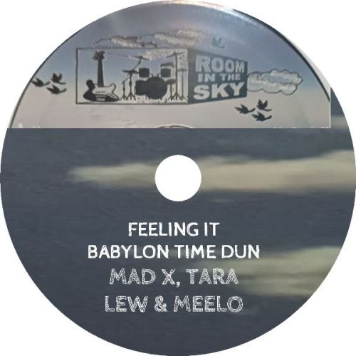 Mad X, Tara Lew and Meelo Medina - Feeling It / Babylon Time Dun (RSD 2026)