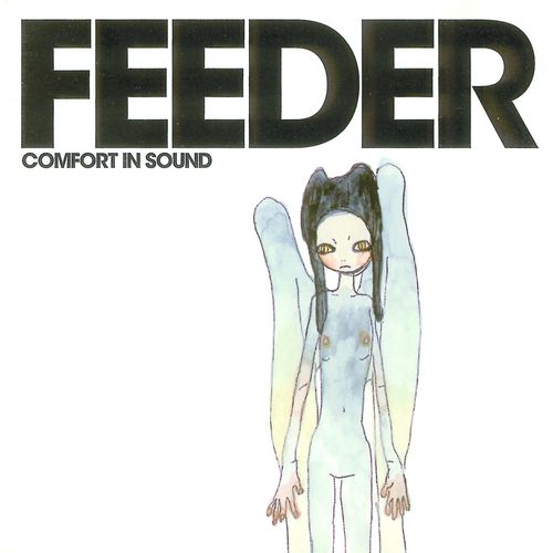 Feeder - Comfort In Sound (2025 Reissue)