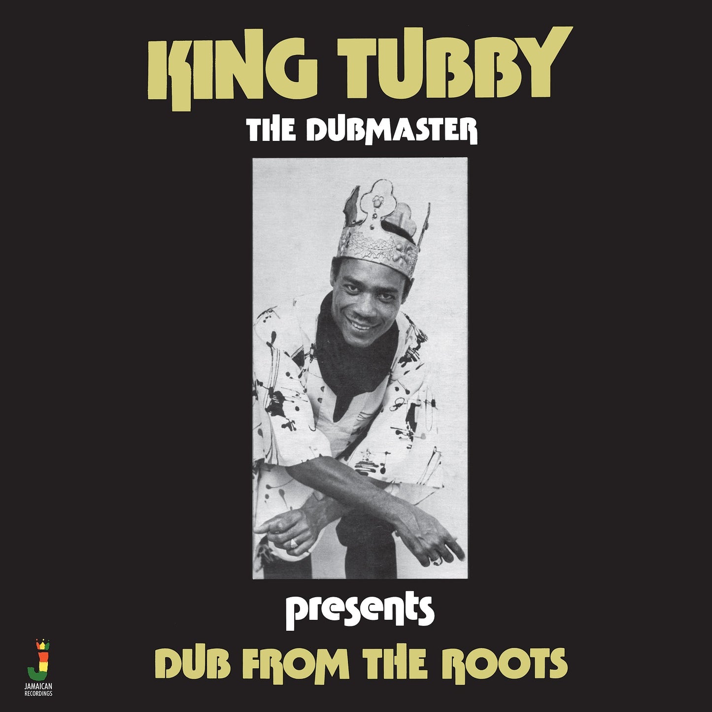 King Tubby - Dub from the Roots (2026 Repress)