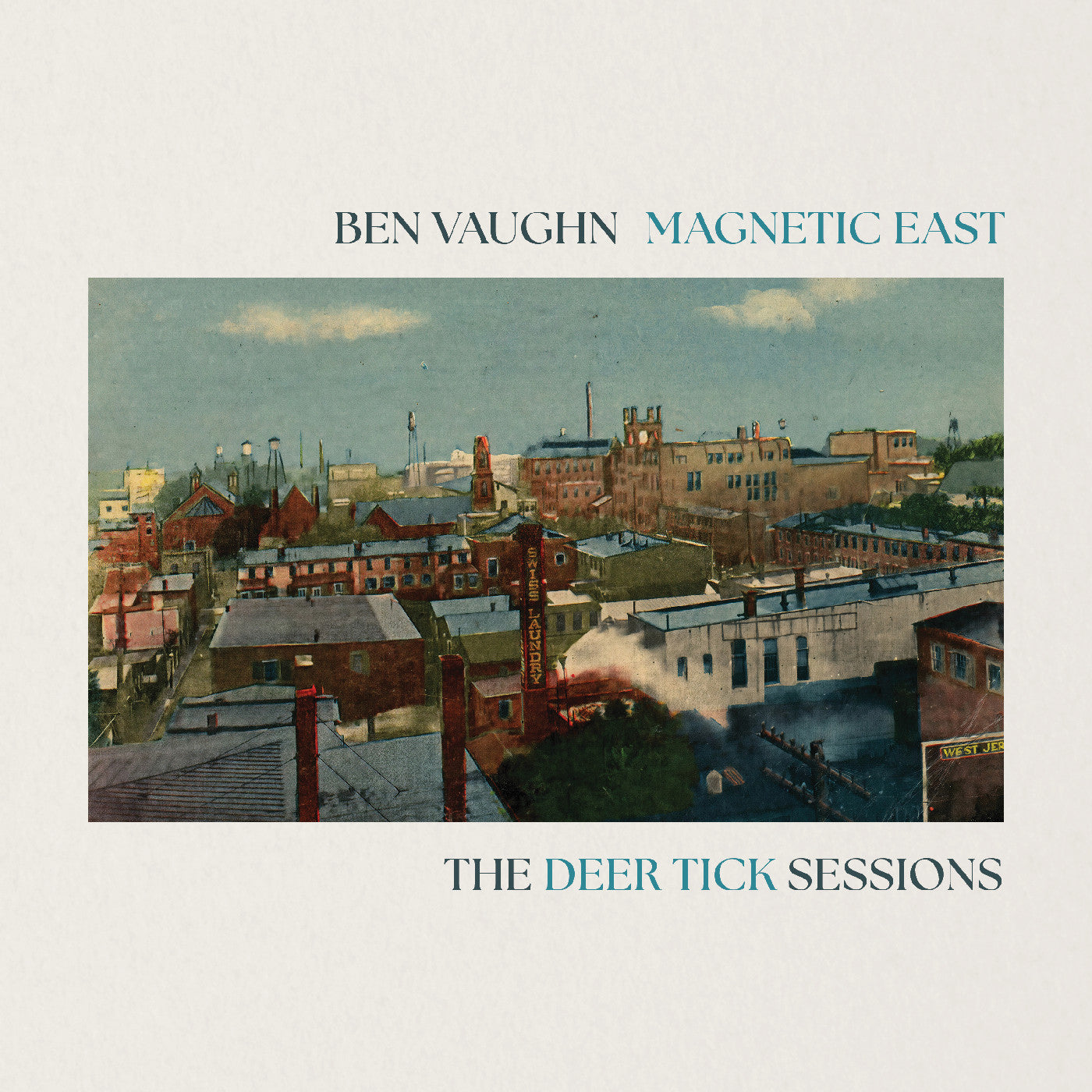 Vaughn, Ben - Magnetic East: The Deer Tick Sessions