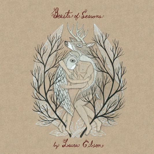 Gibson, Laura - Beasts of Seasons