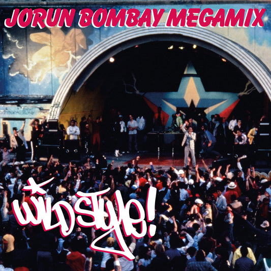 Bombay, Jorun - Wild Style Megamix Parts 1 & 2