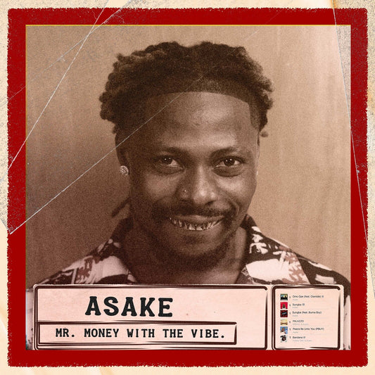 Asake - Mr. Money With The Vibe (2026 Reissue)