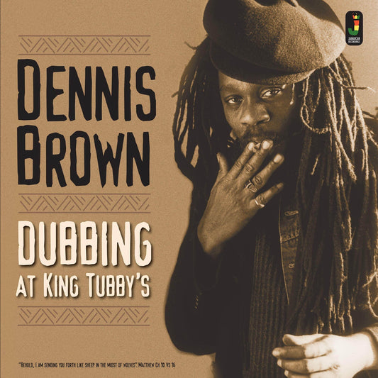 Brown, Dennis - Dubbing At King Tubby’s