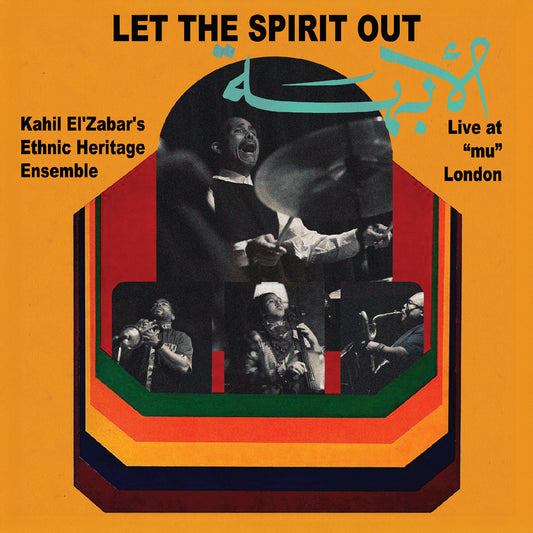 El'Zabar, Kahil - Let The Spirit Out Live at "mu" London