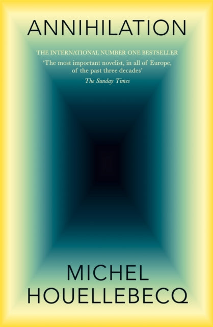 Houellebecq, Michel - Annihilation