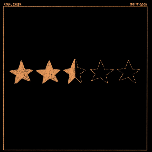 Regal Cheer - Quite Good