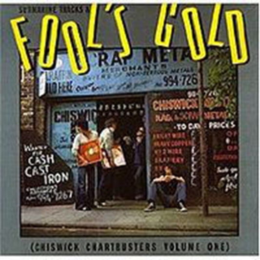 Submarine Tracks & Fool's Gold: Chiswick Chartbusters - Submarine Tracks & Fool's Gold: Chiswick Chartbusters