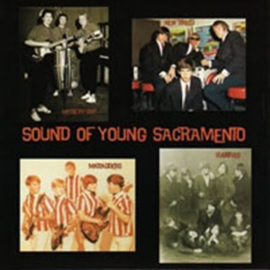 The Sound Of Young Sacramento - The Sound Of Young Sacramento