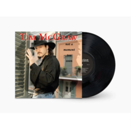 Mcgraw, Tim - Not A Moment Too Soon (2024 Reissue)