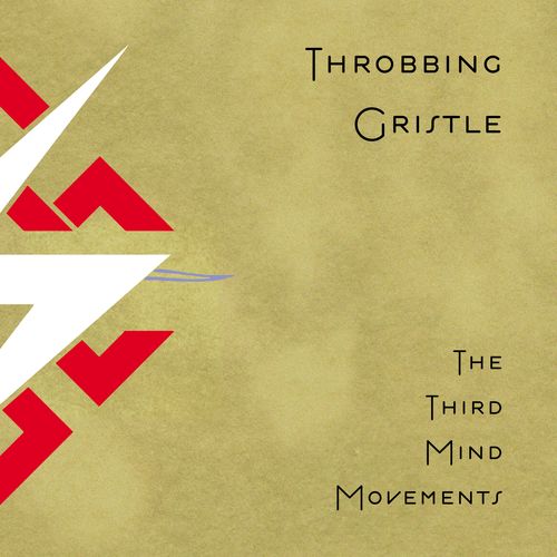 Throbbing Gristle - The Third Mind Movements (2024 Reissue)