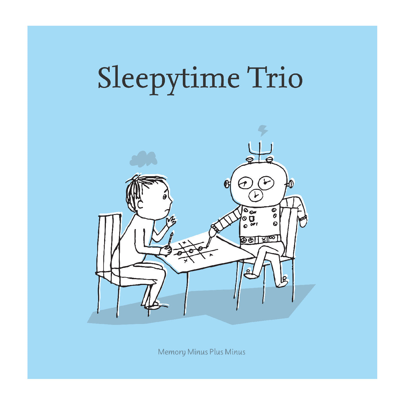 Sleepytime Trio - Memory Minus Plus Minus