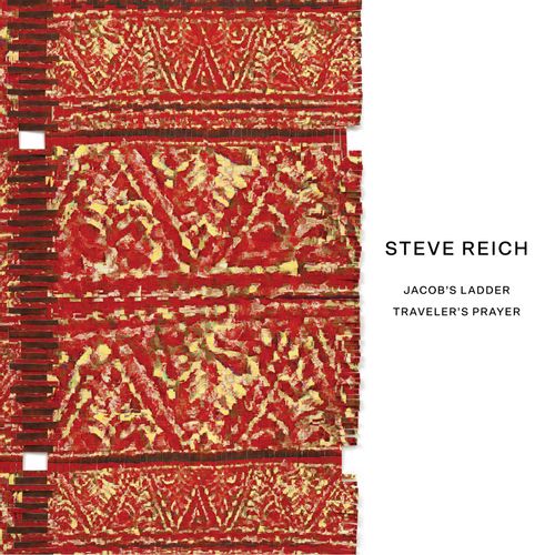 Reich, Steve - Jacob'S Ladder / Traveler'S Prayer