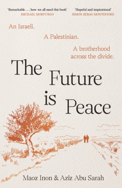 Sarah, Aziz Abu & Maoz Inon - The Future Is Peace