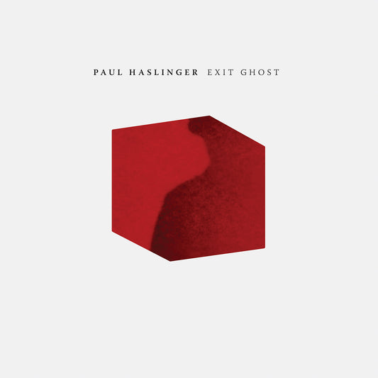 Haslinger, Paul - Exit Ghost (2025 Repress)
